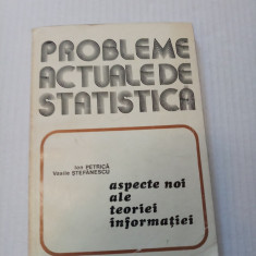 Probleme actuale de statistica - Ion Petrica, Vasile Stefanescu