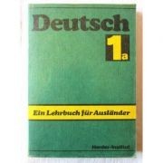 Deutsch - ein Lehrbuch fur Auslander. Teil 1 a foto