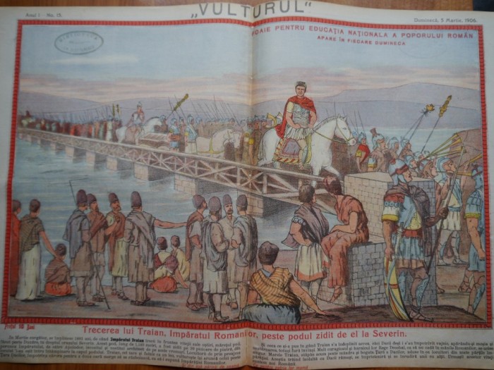 Ziarul Vulturul, nr. 16 din 1906, cromolitografie; Podul Imparatului Traian