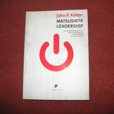 JOHN P.KOTTER- MATSUSHITA LEADERSHIP