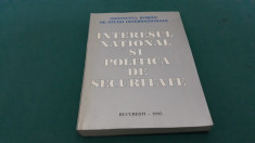 INTERES NA?IONAL ?I POLITICA DE SECURITATE /1995 foto