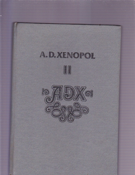 A. D. XENOPOL VOL 2