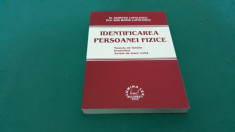 IDENTIFICAREA PERSOANEI FIZICE/ DUMITRU LUPULESCU, ANA MARIA LUPULESCU/2002 foto