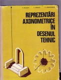 REPRWEZENTARI AXONOMETRICE IN DESENUL TEHNIC, 1970