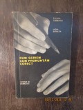 FULVIA CIOBANU SI L. SFIRLEA - CUM SCRIEM, CUM PRONUNTAM CORECT