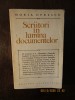 Scriitori In Lumina Documentelor - Horia Oprescu