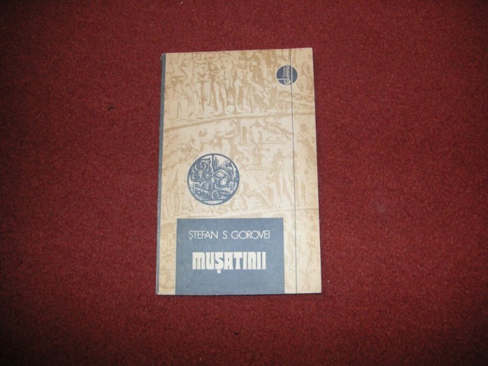 Musatinii - Stefan S. Gorovei