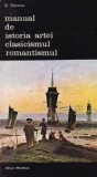 G. Oprescu - Manual de istoria artei - Clasicismul, romantismul