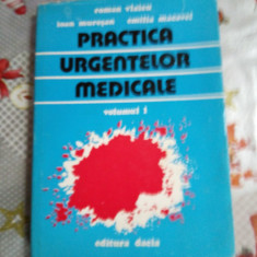Practica urgentelor medicale (vol 1)-Roman Vlaicu...