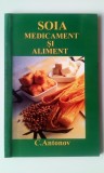 Soia, medicament si aliment - C. Antonov (5+1)5