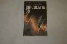 Circulatia 88 - Victor Beda sa - 1987 foto