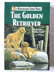 &amp;quot;THE GOLDEN RETRIEVER. An Owner&amp;#039;s Survival Guide&amp;quot;, Maryle Malloy, 2003 foto