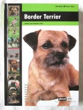 &quot;BORDER TERRIER. Manual and Reference Guide&quot;, Dog Breeds. Expert Series, 2013