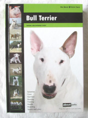 &amp;quot;BULL TERRIER. Manual and Reference Guide&amp;quot;, Dog Breeds. Expert Series, 2011 foto