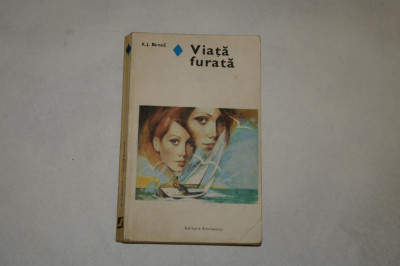 Viata furata - K. J. Benes - Editura Eminescu - 1982 foto