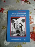 Magia sponsorizarii-sistemul de recrutare Big Al-Tom Schreider, 1978, Didactica si Pedagogica