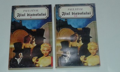 PAUL FEVAL - FIUL DIAVOLULUI Vol.1.2. foto