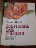 RONDUL DE FLORI IULIU RATIU