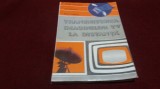Cumpara ieftin TUDOR NICULESCU - TRANSMITEREA IMAGINILOR TV LA DISTANTA