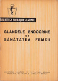 Glandele endocrine și sănătatea femeii