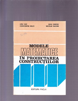 MODELE MATEMATICE IN PROIECTAREA CONSTRUCTIILOR foto