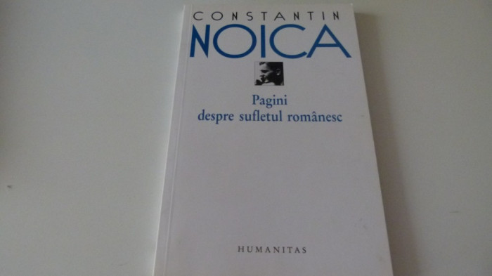 noica - pagini despre sufletul romanesc