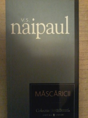 V.S. Naipaul- Mascaricii foto