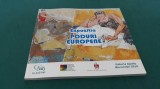 EXPOZIȚIA PODURI EUROPENE / 2010 *