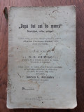 DUPA DOI ANI DE MUNCA, DIZERTATIUNI,CRITICE,PRELEGERI, 1914-N.D.CHIRIAC
