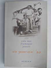 111 CELE MAI FRUMOASE POEZII ALE GENERATIEI &amp;#039; 80 DE COSMIN CIOTLOS foto