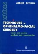 mircea olteanu atlas techniqus in ophthalmo-facial surgery foto