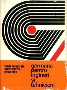 B. Depauscheg, G. Klaster-Ungureanu - Germana pentru ingineri și tehnicieni foto
