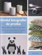 Ghidul fotografiei de produs - Heidi Adnum foto