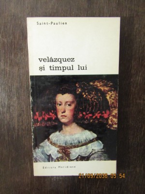 Saint - Paulien . Velasquez si timpul sau foto