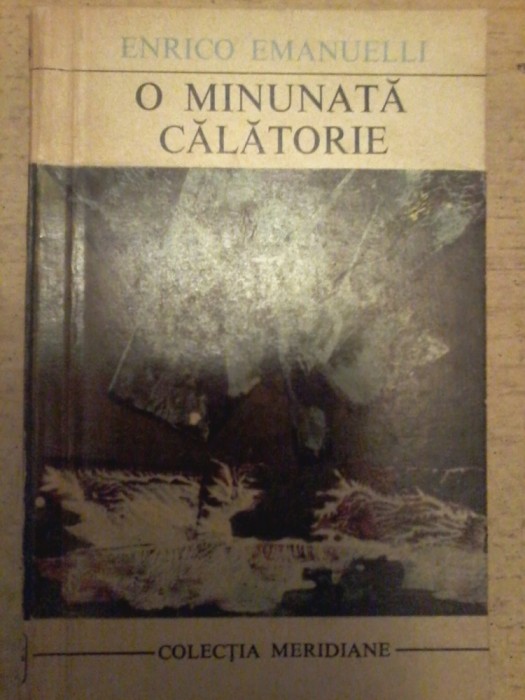 ENRICO EMANUELLI-O minunata calatorie