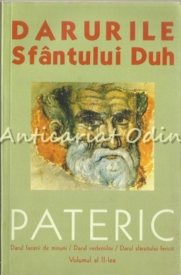 Darurile Sfantului Duh II - Galaction, Episcopul Alexandriei Si Teleormanului Darurile Sfantului Duh II - Galaction, Episcopul Alexandriei Si Teleormanului