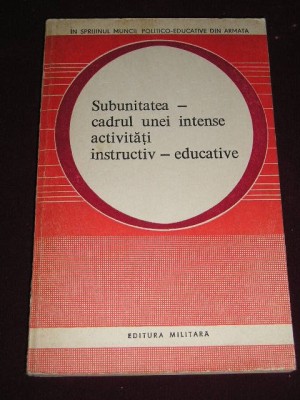 myh 527s - SUBUNITATEA CADRUL UNEI INTENSE ACTIVITATI INSTRUCTIV EDUCATIVE -1983 foto