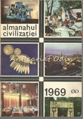 Almanahul Civilizatiei - 1969 foto