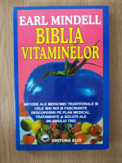 BIBLIA VITAMINELOR- EARL MINDELL foto