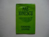 Fenomenul legionar - Nae Ionescu