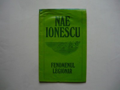 Fenomenul legionar - Nae Ionescu foto