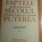 myh 531s - CORNELIU LEU - FAPTELE - SECOLUL - PUTEREA - ED 1987