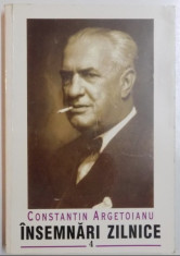 Insemnari zilnice / Constantin Argetoianu Vol. 4: 1 ianuarie-30 iunie 1938 foto