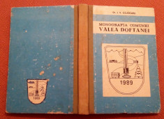 Monografia Comunei Valea Doftanei. Editie cartonata, 1989 - Dr. I. V. Cojocaru foto