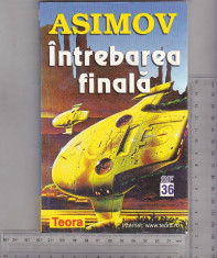 bnk ant Asimov - Intrebarea finala ( SF ) foto