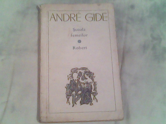 Scoala femeilor-Robert-Andre Gide