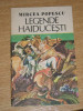 Myh 545s - LEGENDE HAIDUCESTI - MIRCEA POPESCU - ED 1984