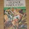 myh 545s - LEGENDE HAIDUCESTI - MIRCEA POPESCU - ED 1984
