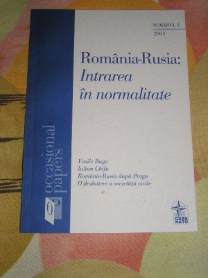 myh 36f - Buga - Chifu - Romania - Rusia - intrarea in normalitate - ed 2003 foto