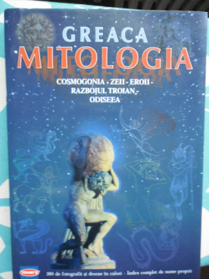 Mitologia greaca-cosmologia;zei;eroi-Editura greceasca Toubis foto